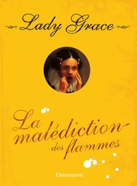 La malédiction des flammes