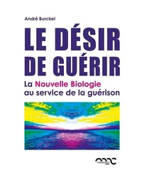 Le désir de guérir