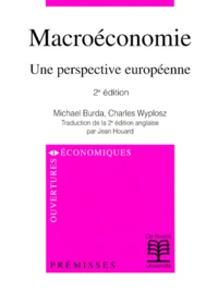 Macroeconomie. Une Perspective Europeenne, 2eme Edition