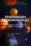 Ephémérides astronomiques. Connaissance des temps  Edition 2009 -  avec 1 Cédérom