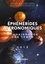 Ephémérides astronomiques. Connaissance des temps  Edition 2016