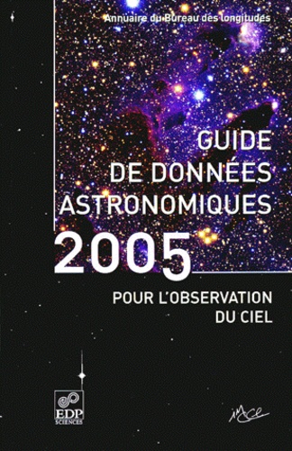  Bureau des longitudes - Guide de données astronomiques pour l'observation du ciel.