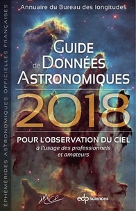  Bureau des longitudes et  IMCCE - Guide de données astronomiques - Annuaire du Bureau des longitudes.