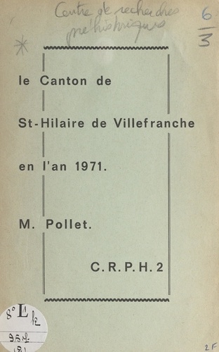 Le canton de St-Hilaire de Villefranche en l'an 1971