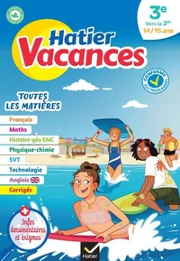 Cahier de vacances 2026 - Hatier vacances - Toutes les matières de la 3e à la 2de
