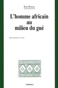 L'HOMME AFRICAIN AU MILIEU DU GUE.