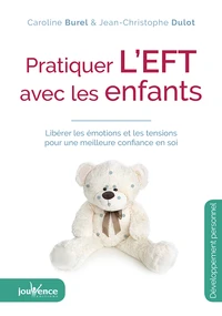 Pratiquer l'EFT avec les enfants