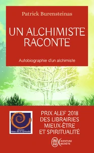 Un alchimiste raconte