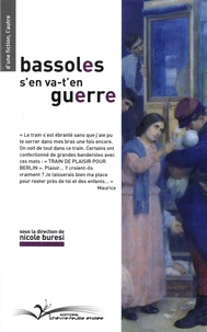 Bassoles s'en va t'en guerre