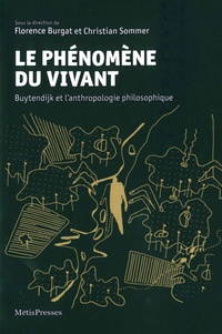  Burgat et  Sommer - Le phénomène du vivant - Buytendijk et l'anthropologie philosophique.