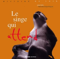Le Singe Qui Attend