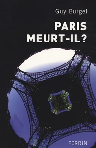 Paris meurt-il ?
