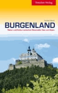 Burgenland - Natur und Kultur zwischen Neusiedler See und Alpen.