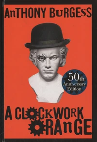 A Clockwork Orange