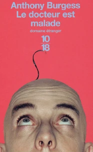 Le Docteur Est Malade