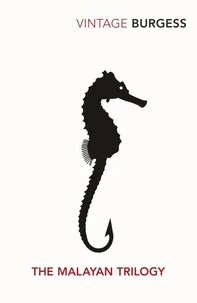 The Malayan Trilogy : Time For A Tiger. The Enemy In The Blanket. Beds In The East