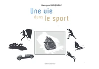 Une vie dans le sport