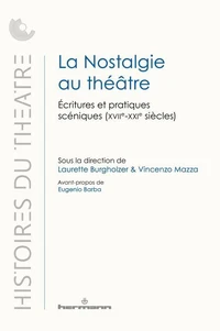 La nostalgie au théâtre