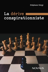 La derive conspirationniste. reflexions sur la pandemie, le