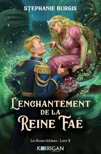 Les Reines Infâmes T2