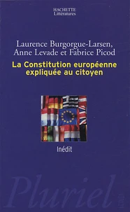 La Constitution européenne expliquée au citoyen