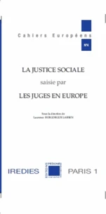 La justice sociale saisie par les juges en Europe