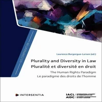 Plurality and Diversity in Law: The Human Rights Paradigm