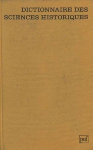 Dictionnaire des sciences historiques...