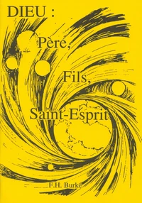 Dieu : Père, Fils et Saint-Esprit