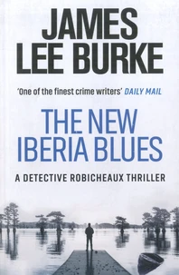 The New Iberia Blues