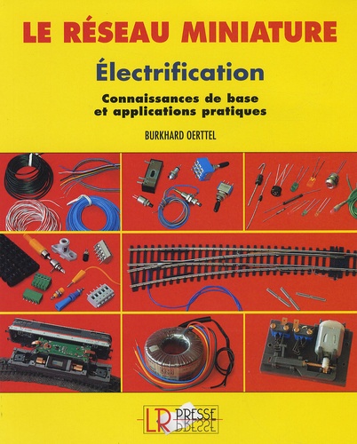 Burkhard Oerttel - Electrification - Connaissances de base et applications pratiques.