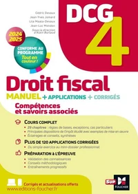 DCG 4 - Droit fiscal - Manuel et applications - Millésime  2025-2026