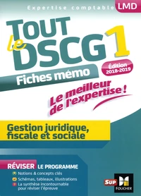 Tout le DSCG 1 - Gestion juridique, fiscale et sociale