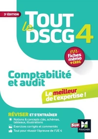 Tout le DSCG 4 - Comptabilité et Audit - Révision et entraînement 2025-2026