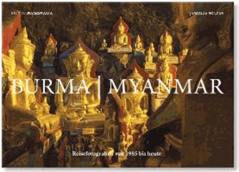 Burma / Myanmar.