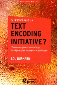 Qu'est-ce que la text encoding initiative ?