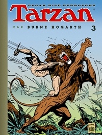 Burne Hogarth - Tarzan Tome 3 : .