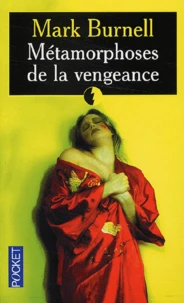 Métamorphoses de la vengeance