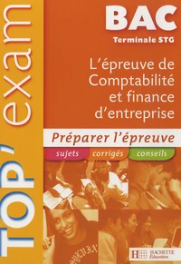 L'épreuve de Comptabilité et finance d'entreprise Tle STG