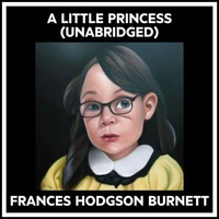 A Little Princess (Unabridged)