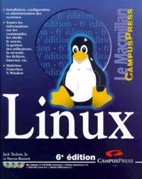 Linux. Avec 3 Cd-Roms, 6eme Edition