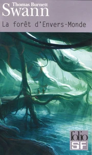 La forêt d'Envers-Monde