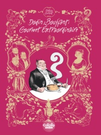  Burniat - Dodin-Bouffant: Gourmet Extraordinaire.