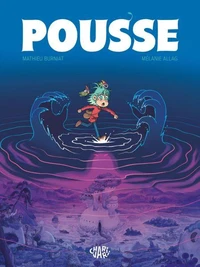 Pousse  - Tome 1