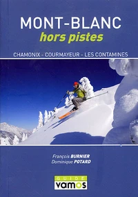 Mont-Blanc hors pistes