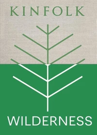 Kinfolk Wilderness /anglais