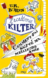 Comment j'ai sauvé ma meilleure amie
