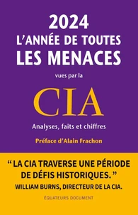 2024 l'année de toutes les menaces vues par la CIA