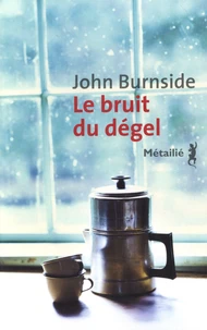Le bruit du dégel