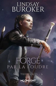 Forgé par la foudre